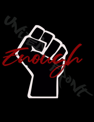 Enough (Silence can not be an option)